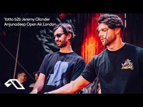 Yotto b2b Jeremy Olander at Anjunadeep Open Air London 2019 (Live) (Full HD Set) Video