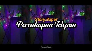 Download lagu Percakapan Telepon Cwe Posesif||Story' Baper Story Wa mp3