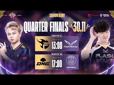 FPT vs FW | ONE vs PSG | QUARTER FINALS | AIC 2025 (30/11)