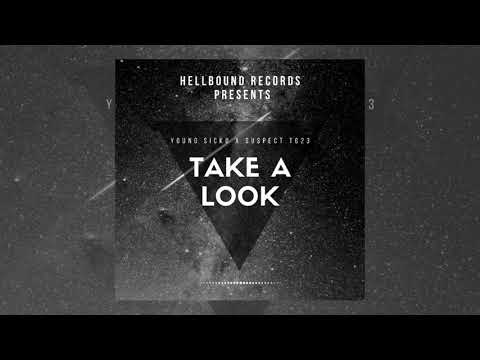 Young Sicko X Suspect TG23 - TAKE A LOOK [OFFICIAL AUDIO]