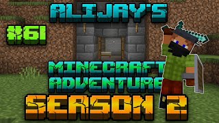AliJays Minecraft Adventure: Season 2; Episode 61 - Starting all over again