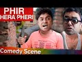 Phir Hera Pheri || Johny Lever & Paresh Rawal Best Comedy Scene 😂 || It's Comedian