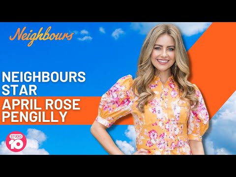 Neighbours Star April Rose Pengilly | Studio 10