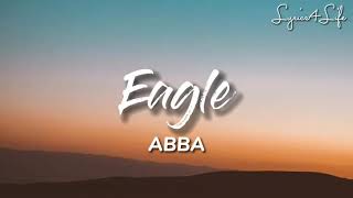 ABBA - Eagle (Long version) (Lyrics)