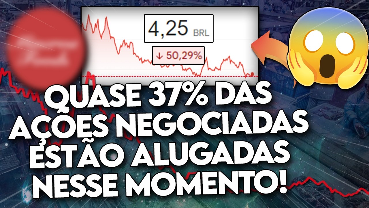 Conheça as 10 AÇÕES MAIS ALUGADAS da BOLSA! (Por isso elas ESTÃO EMPACADAS?) - TOP 10