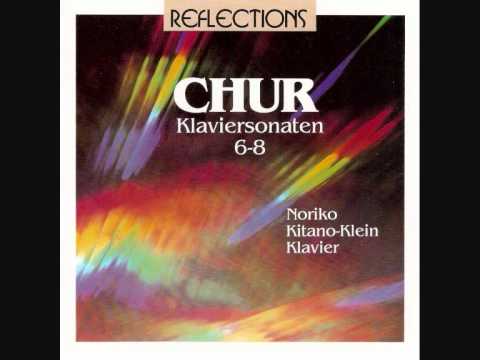Heinz Chur - Piano Sonata No. 8 / 2nd + 3rd mvt. - Noriko Kitano