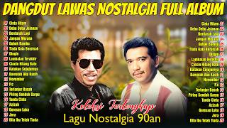 Download lagu Lagu Dangdut Lawas Nostalgia Full Album 💛 Dangdut Nostalgia Terbaik ❤️ Imam S Arifin, Meggy Z mp3 Download lagu Lagu Dangdut Lawas Nostalgia Full Album 💛 Dangdut Nostalgia Terbaik ❤️ Imam S Arifin, Meggy Z mp3