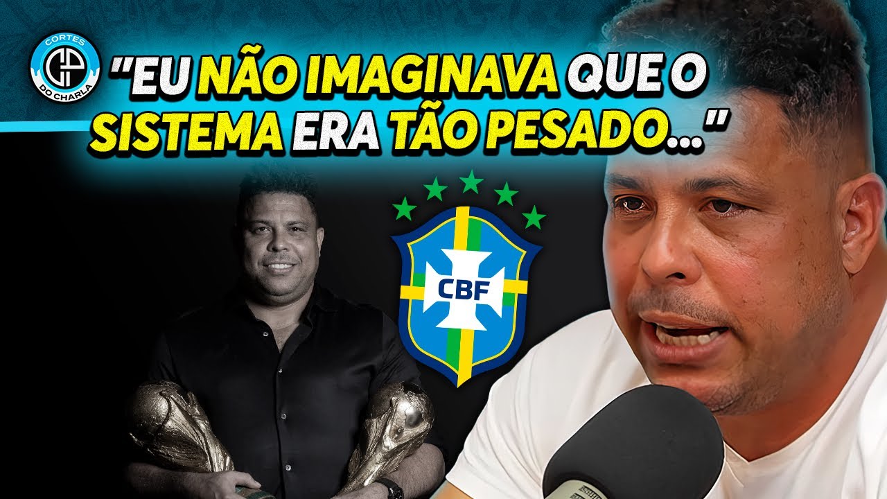 RONALDO EXPÕE BASTIDORES INÉDITOS DAS ELEIÇÕES NA CBF