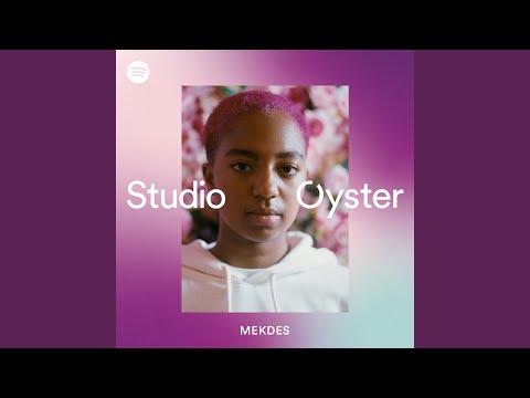 Give You More - Spotify Studio Oyster Recording