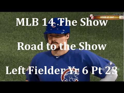 MLB 14 The Show (PS4) Road to the Show Left Fielder Yr 6 - Pt 23