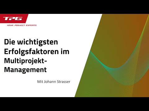Erfolgsfaktoren im Multiprojektmanagement - Wie Sie den Überblick behalten