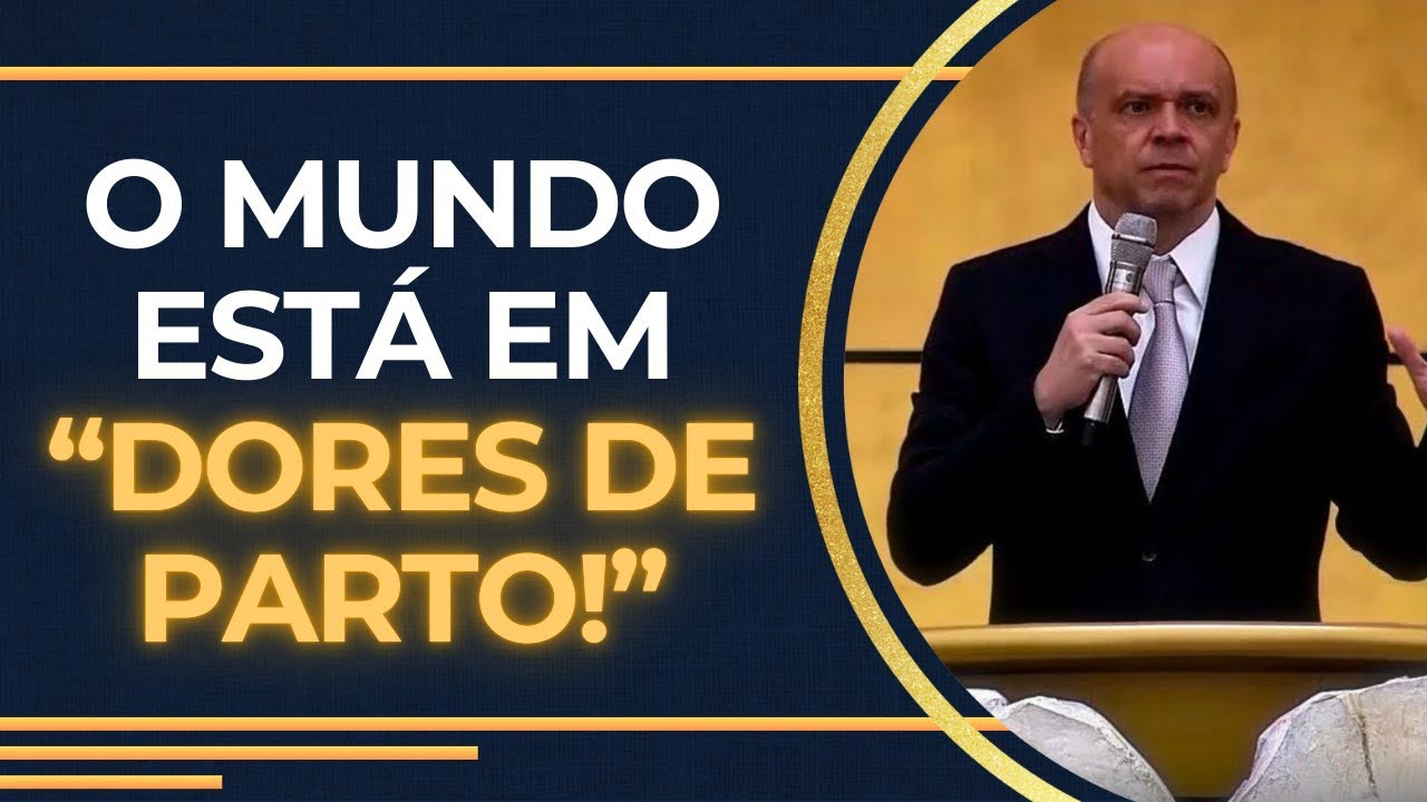 O MUNDO ESTÁ EM “DORES DE PARTO”!