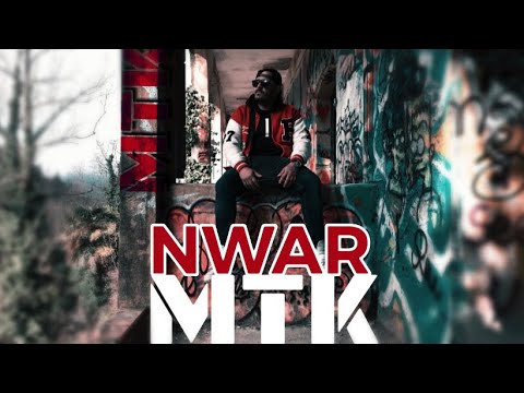 MTK - NWAR - (Clip Officiel)