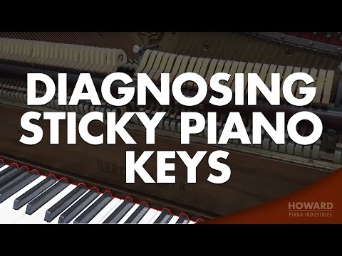 This Piano Has Some Sticky Keys - Diagnosing Sticky Piano Keys I HOWARD PIANO INDUSTRIES