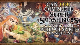 VG Myths - Can You Beat Super Smash Bros. Ultimate Without Spirits or Skills