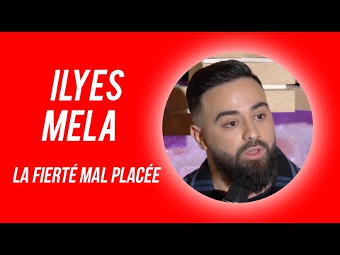 ILYES MELA - LA FIERTÉ MAL PLACÉE