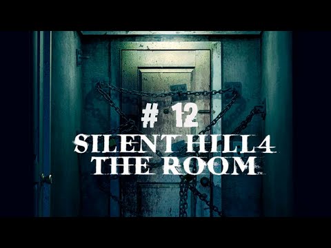 , title : 'Зловещая пуповина и финал в 21 таинство ► 12 Прохождение Silent Hill 4: The Room (PS2)'