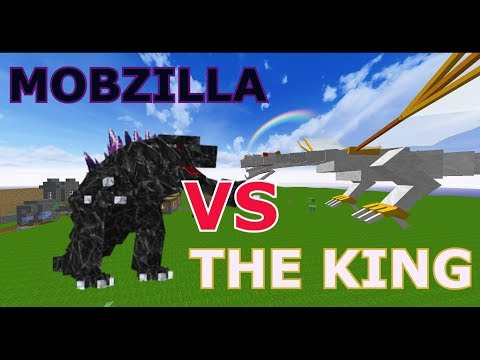 MOBZILLA VS THE KING ! I Minecraft