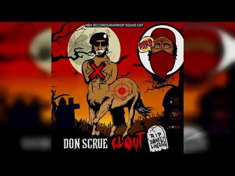 Don Scrue - Clout (Vision Lineage Diss) September 2019
