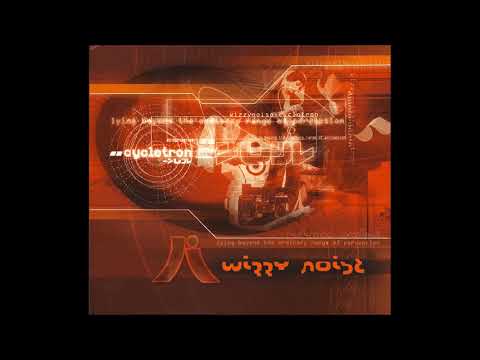 Wizzy Noise - Cyclotron 2002 (Full Album)