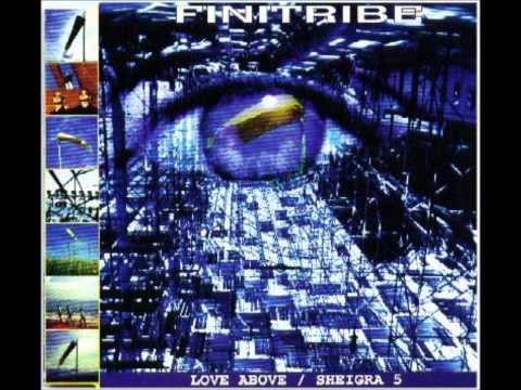 Finitribe - Love Above (Cheeky Wee Half)