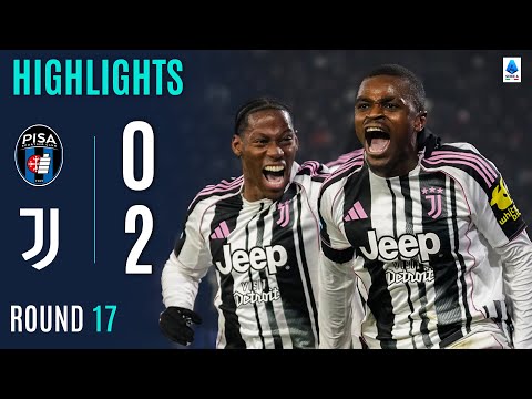 PISA-JUVENTUS 0-2 | HIGHLIGHTS | Yildiz Seals Crucial Three Points for Juve | SERIE A 2025/26