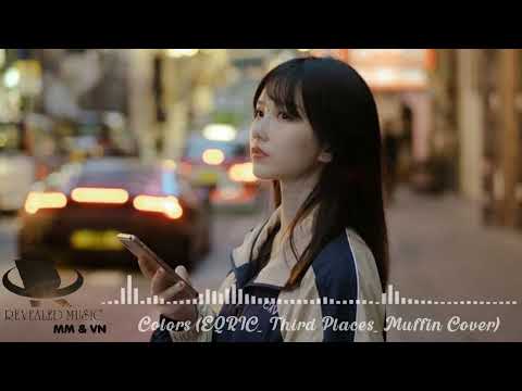 Colors (EQRIC_ Third Places_ Muffin Cover)#colour#revealedmusicmmvn#rmmv