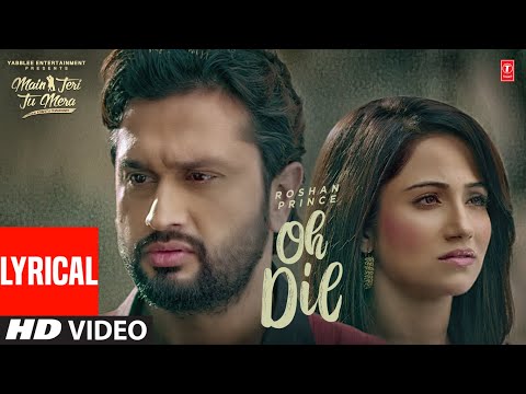 LYRICAL: Oh Dil: Roshan Prince (Full Video Song) | New Punjabi Song 2022 | T-Series