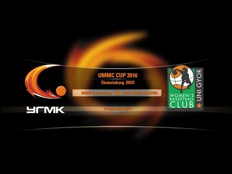 UMMC CUP - 2016 //Semi-Final// UMMC Yekaterinburg (Russia) vs Uni Gyor (Hungary)