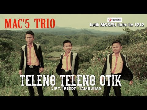 MAC'S Trio - Teleng Teleng Otik [OFFICIAL] [ SMS MCSEU kirim ke 1212 ]