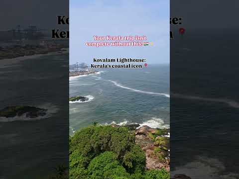 Kovalam's Most Beautiful Landmark # #explorekerala #kovalam #kovalambeach #trivandrum #lighthouse
