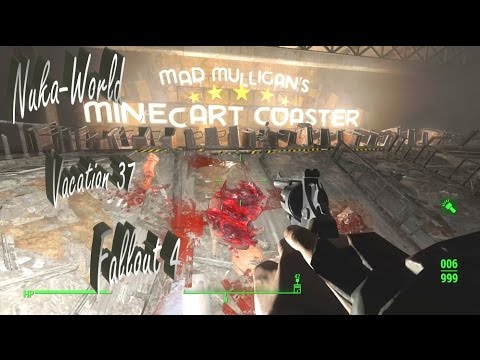 Nuka-World Vacation 37 - Thanks Sheriff