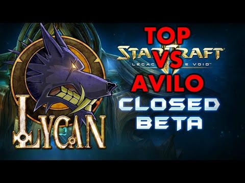 TOP vs Avilo G2 - Lycan League LotV edition #2