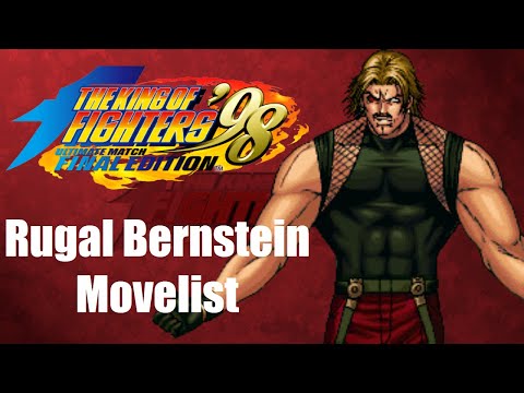 Rugal Bernstein Movelist [The King of Fighters '98 Ultimate Match Final Edition]