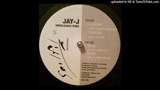 Jay-J - Searchin' (Jazzy Dub Vox)