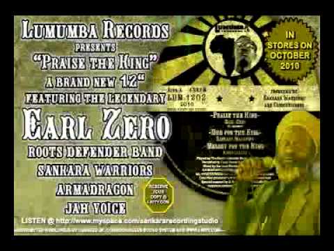 EARL ZERO - PRAISE THE KING: LUMUMBA RECORDS BRAND NEW 12" 2010