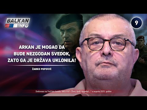 INTERVJU: Žarko Popović – Arkan je bio nezgodan svedok, zato ga je država uklonila! (18.8.2025)