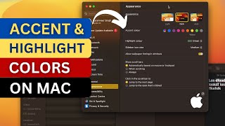 How to Change Accent and Highlight Color on Mac?