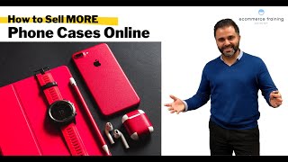 How to Sell MORE Phone Cases Online