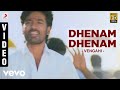 Venghai Dhenam Dhenam Video Dhanush Tamannah DSP