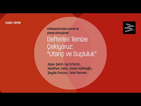 Defterleri Temize Çekiyoruz: “Utanç ve Suçluluk”
