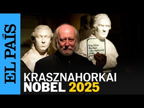 NOBEL de LITERATURA: LÁSZLÓ KRASZNAHORKAI, RETRATISTA de REALIDADES DOLOROSAS que busca RECREARSE