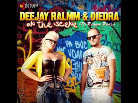 Dj Ralmm & Diedra - On the scene (Dj Ralmm Remix)