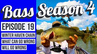 Bass Season 4 Winter Haven Chain Episode 19 What Can Go Wrong, Will Go Wrong