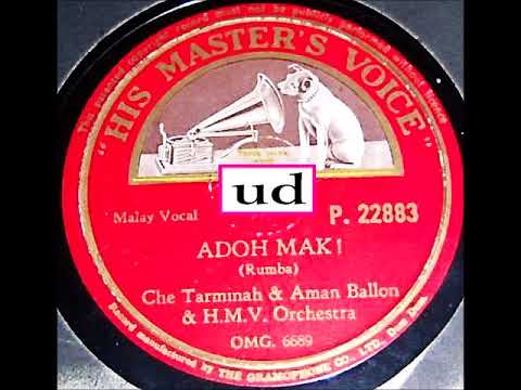 Che Tarminah & Aman Ballon - Adoh Mak!