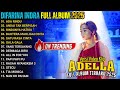 ADA RINDU ANDAI TAK BERPISAH RINDUNYA HATIKU DIFARINA INDRA FULL ALBUM TERBARU 2025