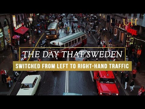 Dagen H - The Day that Sweden switched from left-hand to right-hand traffic