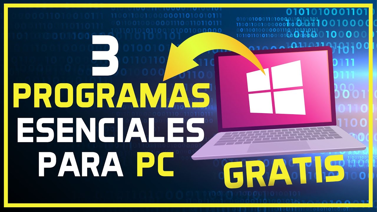 3 Programas esenciales para tu PC 🔥 Windows 10 Aplicaciones #programaswindows