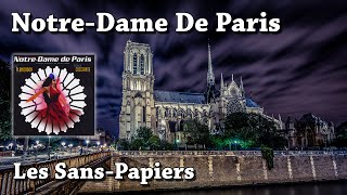 Les Sans-Papiers - Notre-Dame de Paris (HQ)