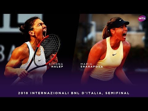 Simona Halep vs. Maria Sharapova | 2018 Internazionali BNL d'Italia Semifinal | WTA Highlights